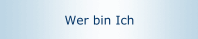 Wer bin Ich